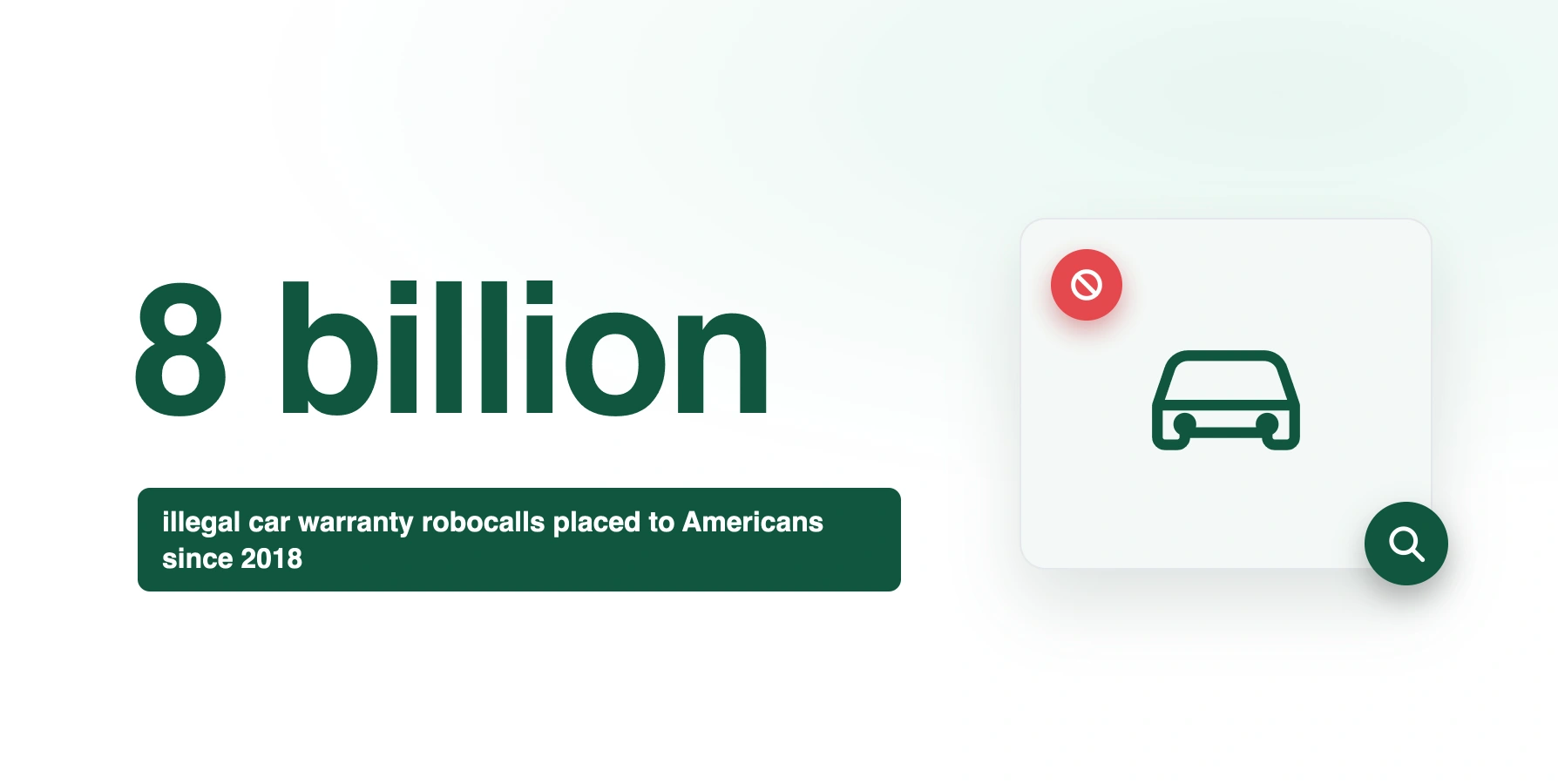 There have been 8 billion car warranty scam calls since 2018